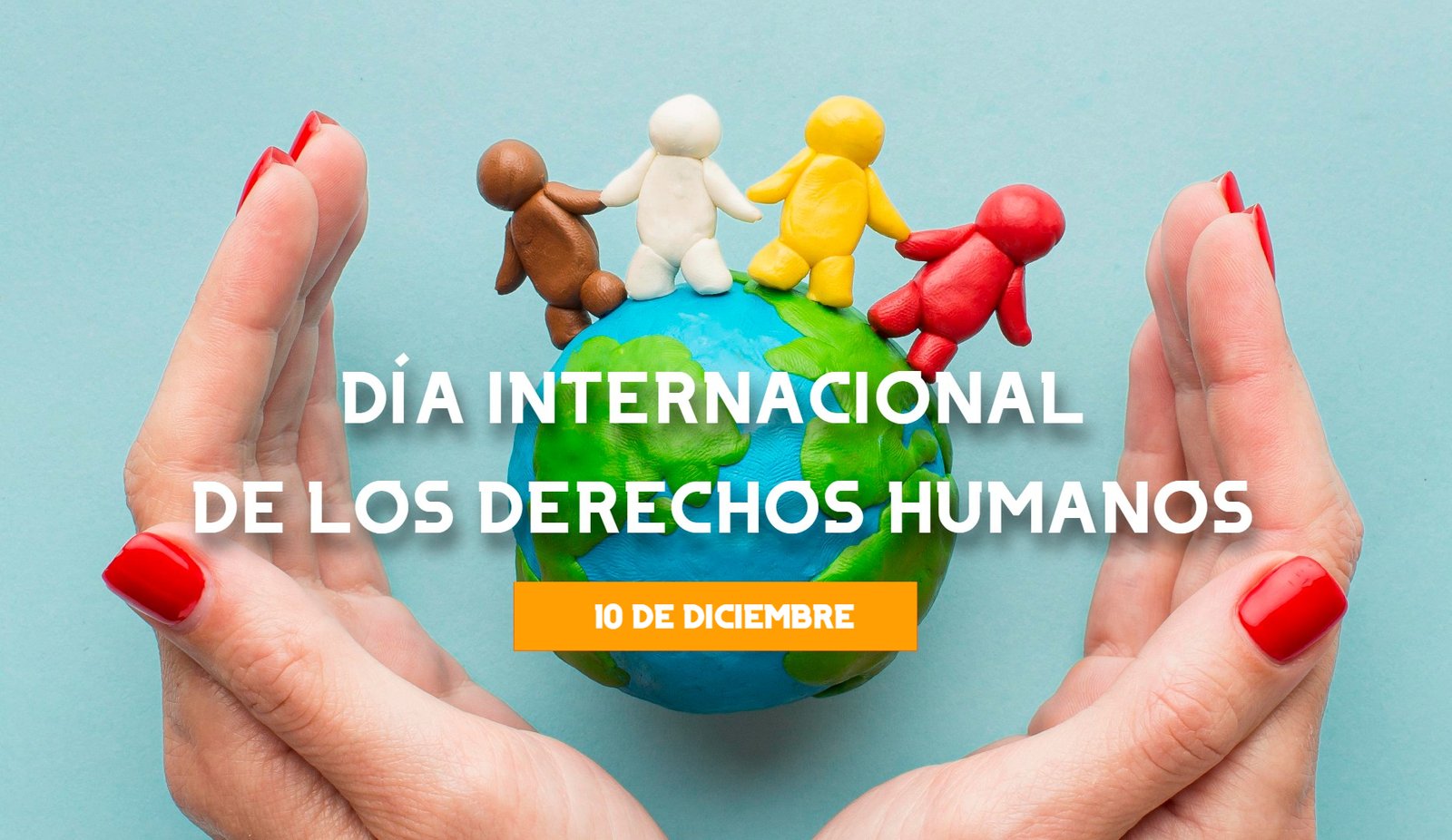 𝗗í𝗮 𝗱𝗲 𝗹𝗼𝘀 𝗗𝗲𝗿𝗲𝗰𝗵𝗼𝘀 𝗛𝘂𝗺𝗮𝗻𝗼𝘀: 𝘂𝗻 𝗿𝗲𝗰𝗼𝗿𝗱𝗮𝘁𝗼𝗿𝗶𝗼 𝘂𝗿𝗴𝗲𝗻𝘁𝗲 𝘀𝗼𝗯𝗿𝗲 𝗹𝗮 𝗱𝗶𝗴𝗻𝗶𝗱𝗮𝗱 𝘆 𝗹𝗮 𝗷𝘂𝘀𝘁𝗶𝗰𝗶𝗮.