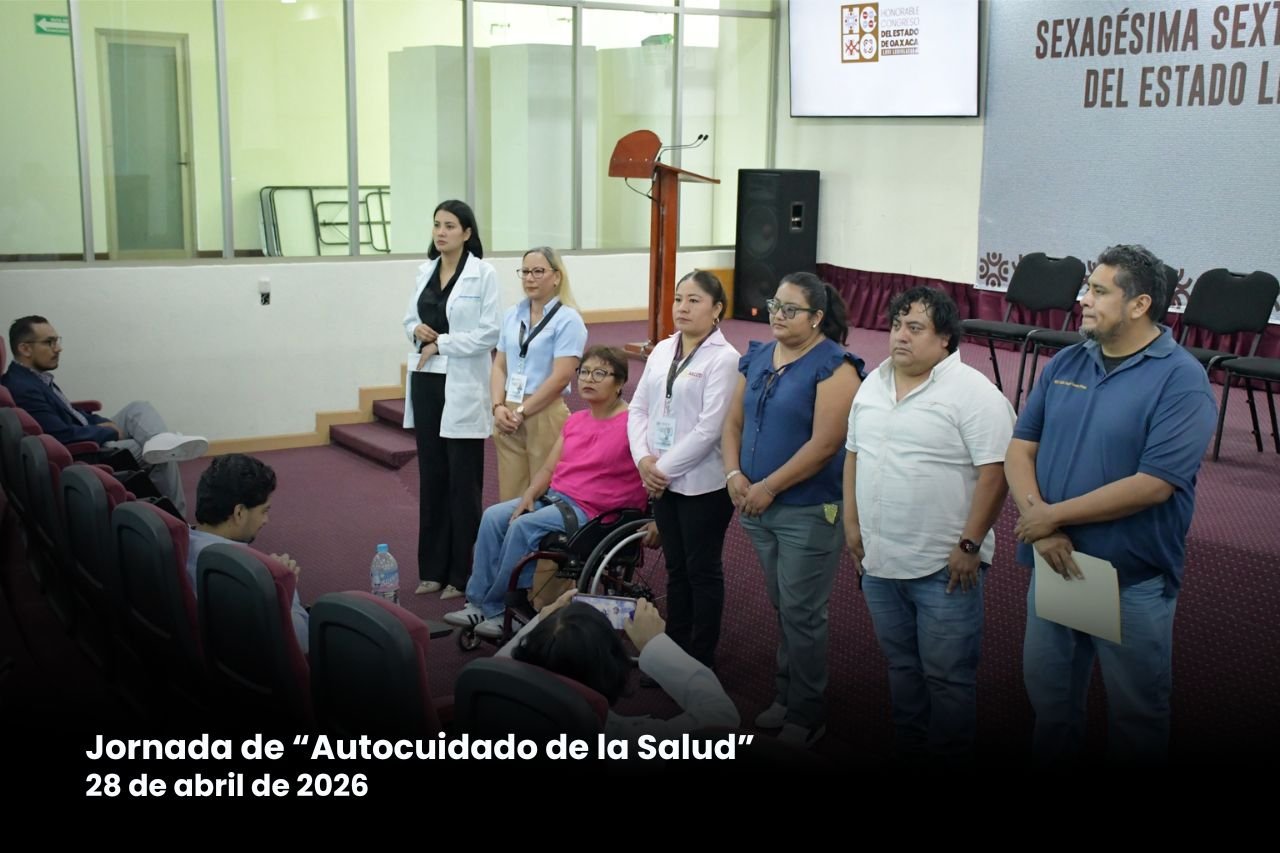 𝗣𝗿𝗼𝗺𝘂𝗲𝘃𝗲𝗻 𝗲𝗹 𝗮𝘂𝘁𝗼𝗰𝘂𝗶𝗱𝗮𝗱𝗼 𝗲𝗻 𝗲𝗹 𝗖𝗼𝗻𝗴𝗿𝗲𝘀𝗼 𝗱𝗲 𝗢𝗮𝘅𝗮𝗰𝗮 𝗰𝗼𝗻 𝗷𝗼𝗿𝗻𝗮𝗱𝗮 𝗱𝗲 𝘀𝗮𝗹𝘂𝗱