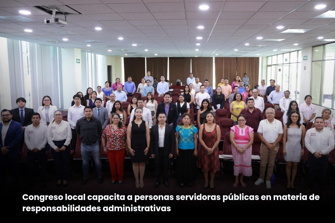 𝗖𝗼𝗻𝗴𝗿𝗲𝘀𝗼 𝗱𝗲 𝗢𝗮𝘅𝗮𝗰𝗮 𝗰𝗮𝗽𝗮𝗰𝗶𝘁𝗮 𝗮 𝘀𝗲𝗿𝘃𝗶𝗱𝗼𝗿𝗲𝘀 𝗽𝘂́𝗯𝗹𝗶𝗰𝗼𝘀 𝗽𝗮𝗿𝗮 𝗳𝗿𝗲𝗻𝗮𝗿 𝗳𝗮𝗹𝘁𝗮𝘀 𝘆 𝗮𝗰𝘁𝗼𝘀 𝗱𝗲 𝗰𝗼𝗿𝗿𝘂𝗽𝗰𝗶𝗼́𝗻