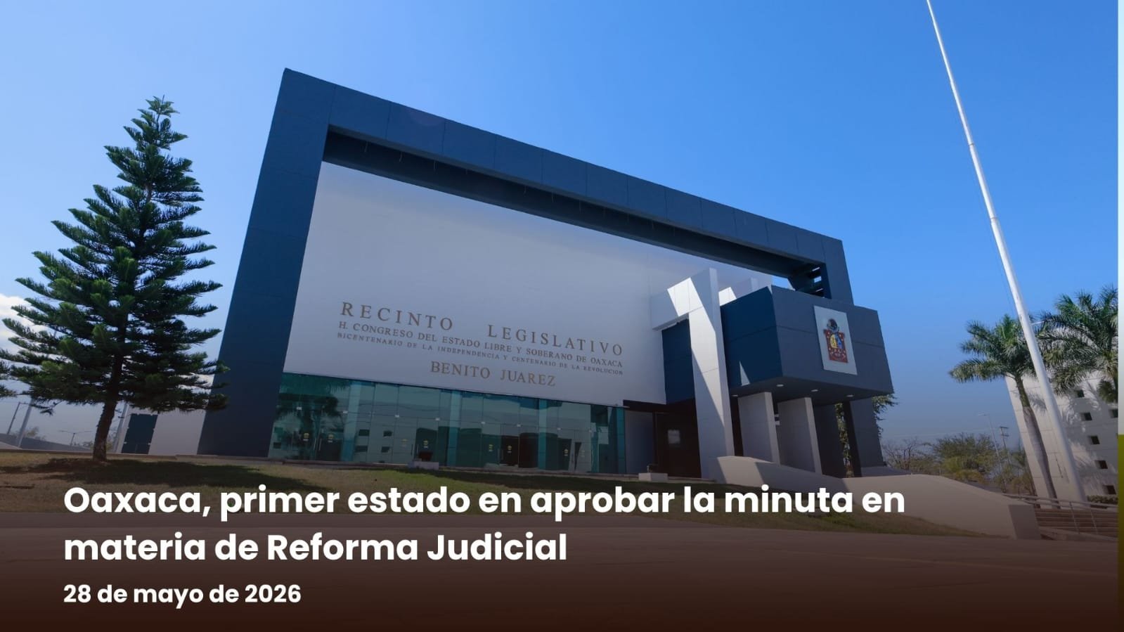 𝗢𝗮𝘅𝗮𝗰𝗮 𝗮𝘃𝗮𝗹𝗮 𝗽𝗿𝗶𝗺𝗲𝗿𝗼 𝗹𝗮 𝗿𝗲𝗳𝗼𝗿𝗺𝗮 𝗷𝘂𝗱𝗶𝗰𝗶𝗮𝗹; 𝗲𝗹𝗲𝗰𝗰𝗶ó𝗻 𝗱𝗲 𝗷𝘂𝗲𝗰𝗲𝘀 𝘀𝗲 𝗺𝘂𝗲𝘃𝗲 𝗮 𝟮𝟬𝟮𝟴