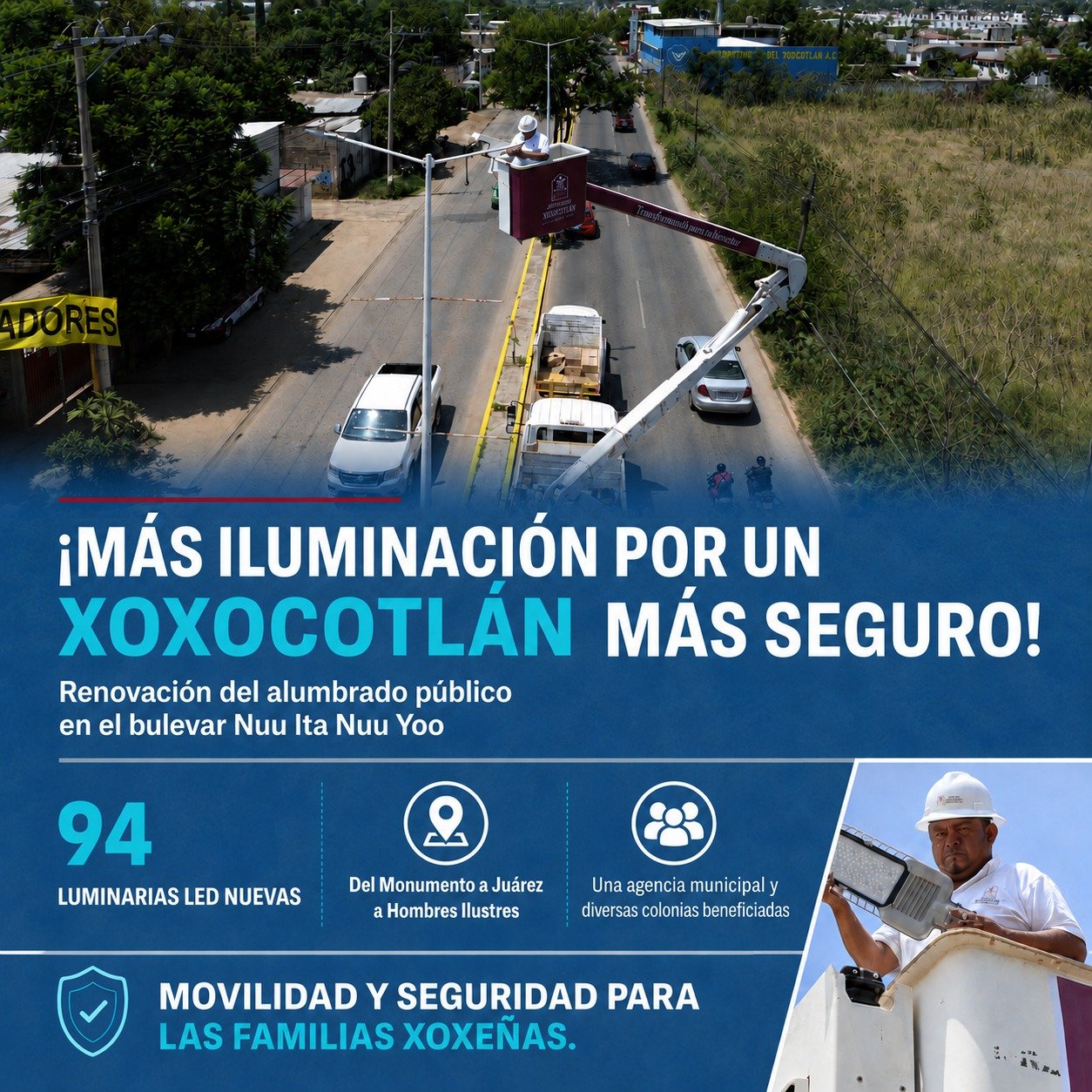 Xoxocotlán renueva 94 luminarias LED en el bulevar Nuu Ita Nuu Yoo
