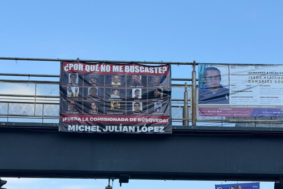 “¿Por qué no me buscaste?”: colocan mantas contra titular de la Comisión Estatal de Búsqueda en Oaxaca