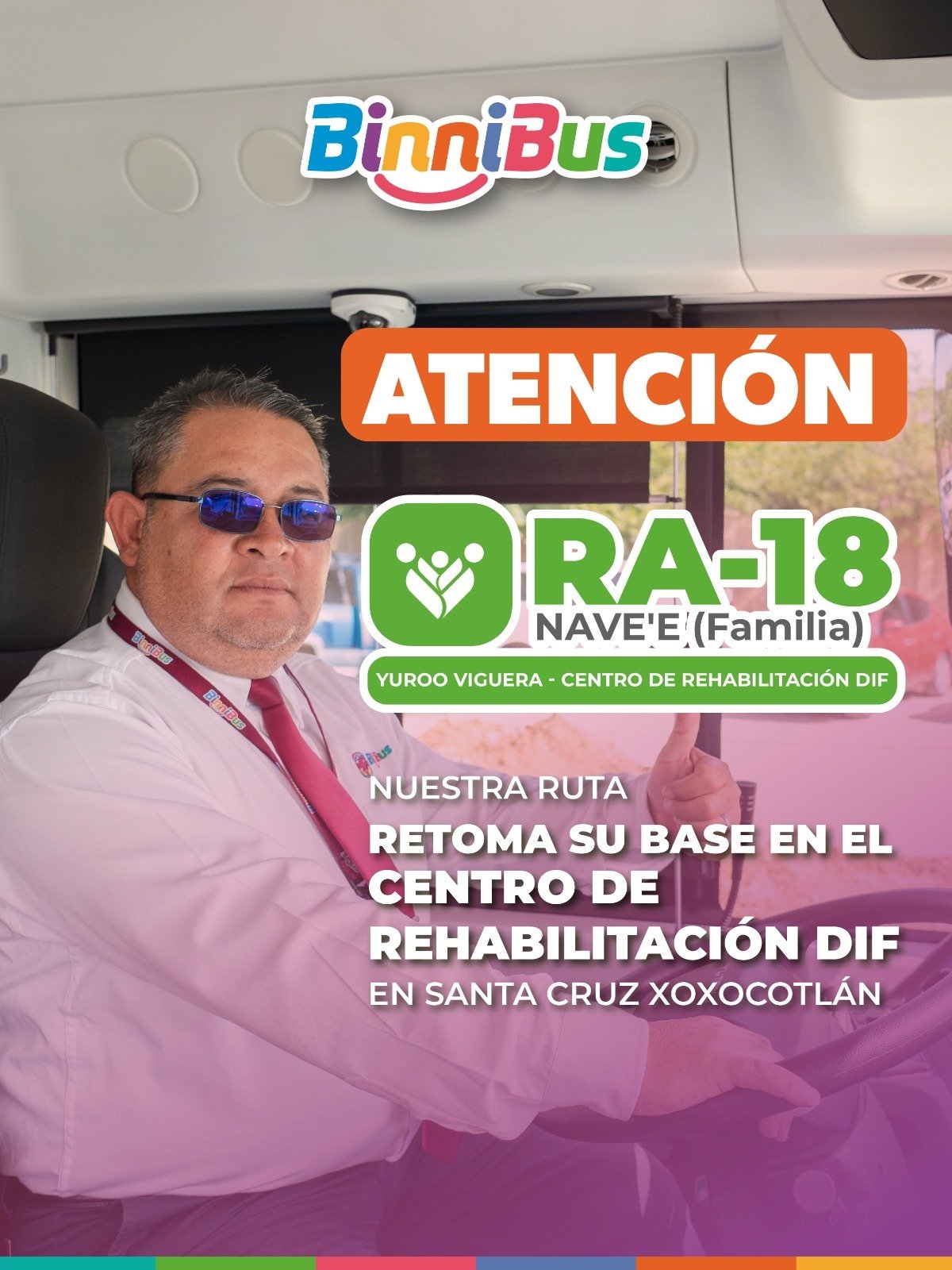 Ruta RA-18 del BinniBus regresa al Centro de Rehabilitación DIF en Xoxocotlán
